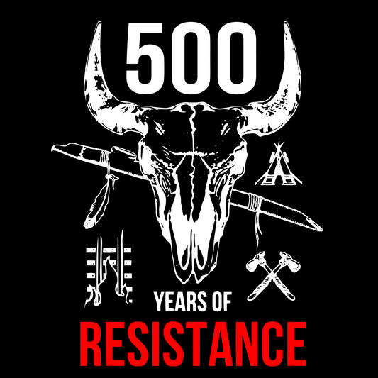 500 Years of Resistance