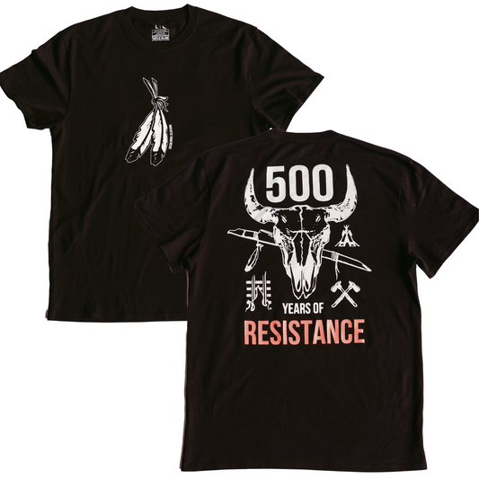 500 Years of Resistance Tee