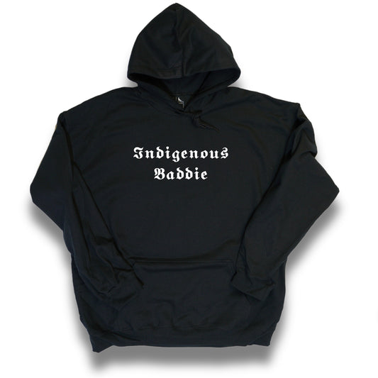 Indigenous Baddie Hoodie